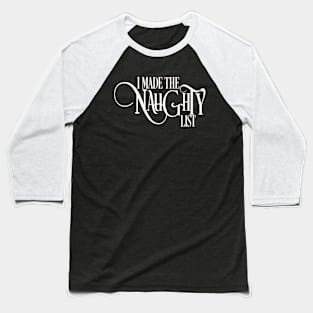 Naughty List Baseball T-Shirt